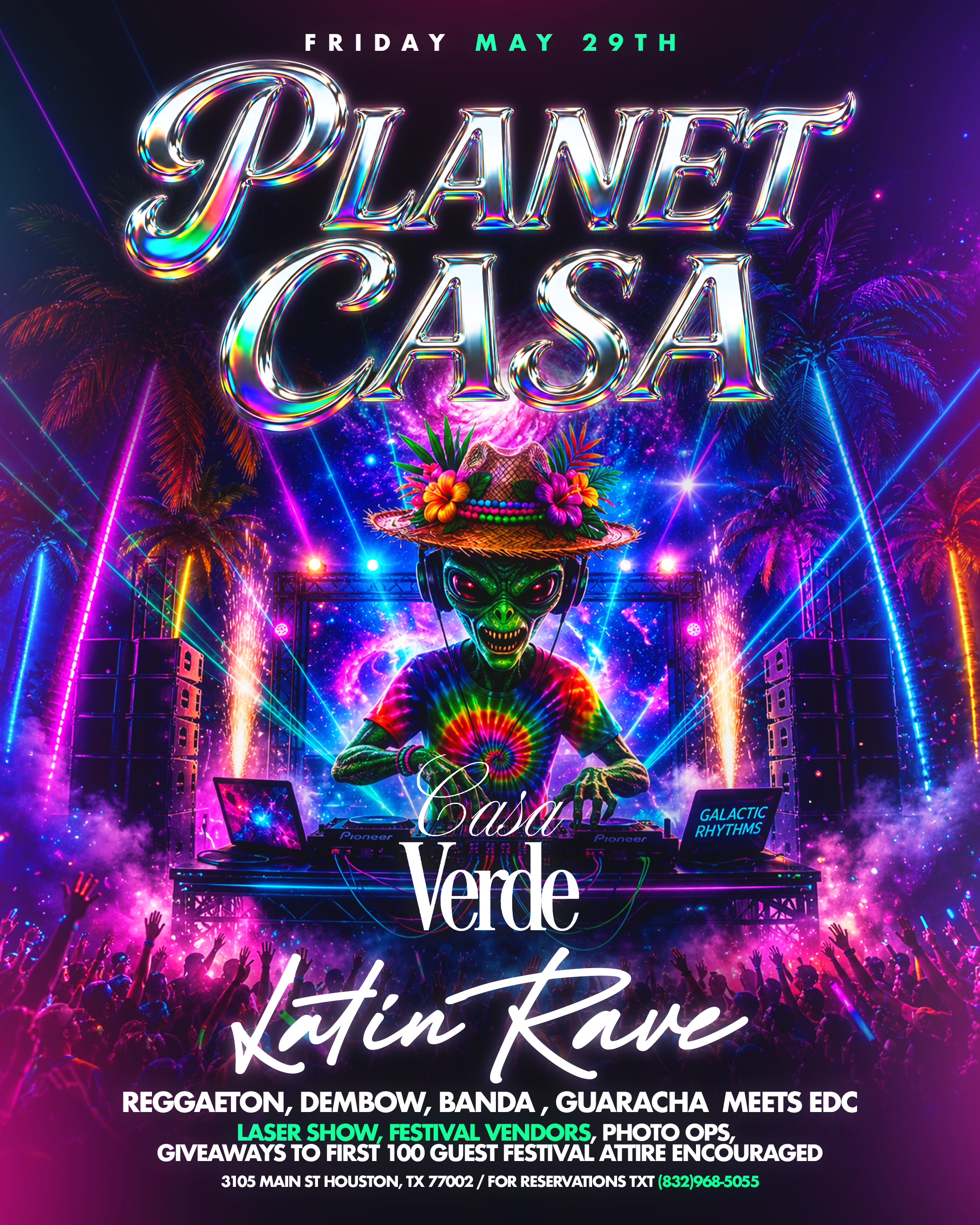 Planet Casa Latin Rave Night · Friday May 29 at Casa Verde