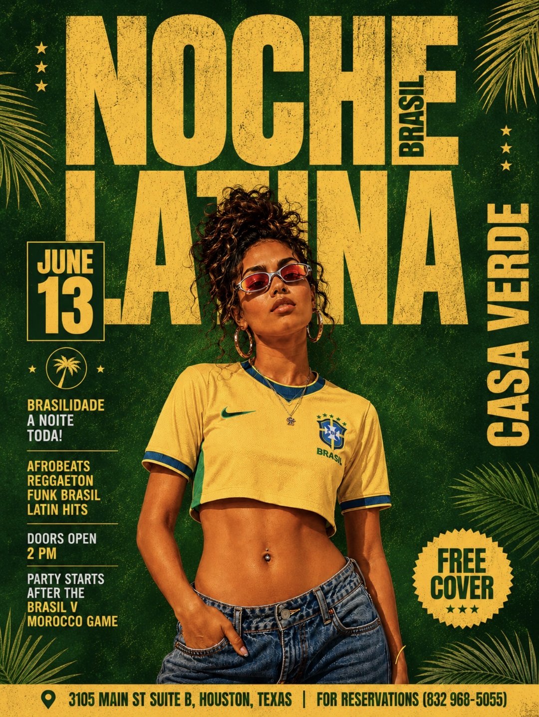 Noche Latina Brasil Edition · Saturday June 13 at Casa Verde